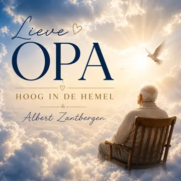 Cover van Lieve Opa Hoog In De Hemel